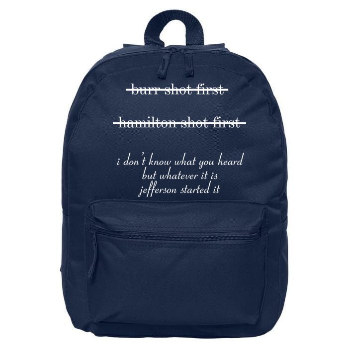Jefferson Started It Hamilton Burr 16 in Basic Backpack