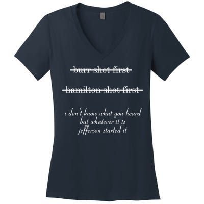 Jefferson Started It Hamilton Burr Women's V-Neck T-Shirt