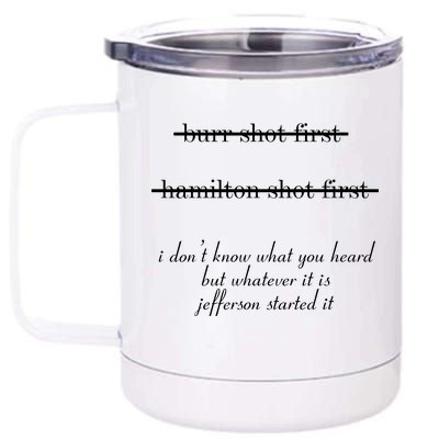 Jefferson Started It Hamilton Burr 12 oz Stainless Steel Tumbler Cup