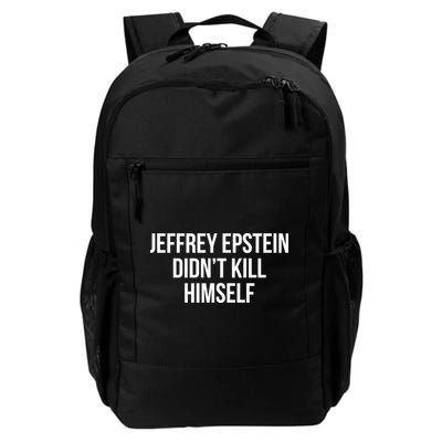 Jeffrey Epstein Didn't Kill Himself Backpack