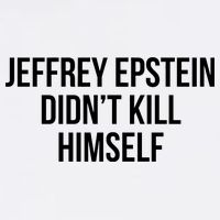 Jeffrey Epstein Didn't Kill Himself Garment-Dyed Sweatshirt