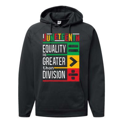 Juneteenth Equality Is Greater Than Division Afro Performance Fleece Hoodie