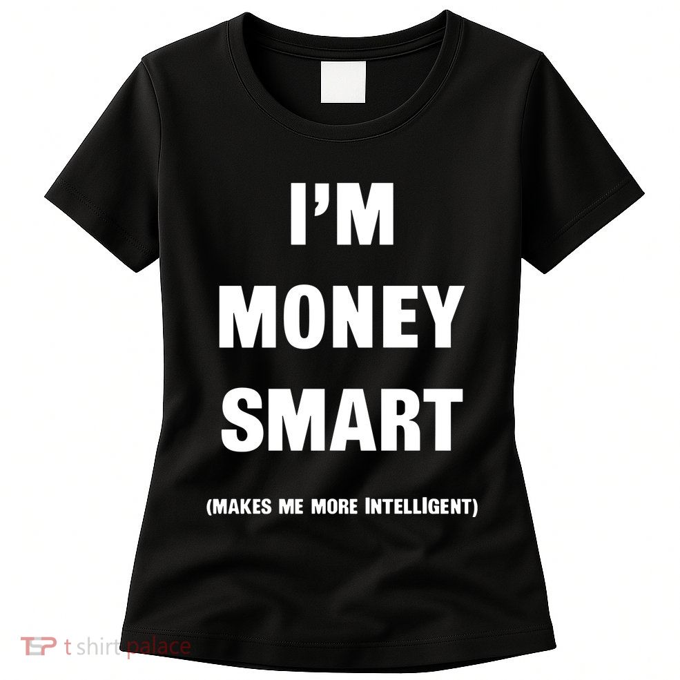 Jay Eazy Store Money Smart Vintage Womens T-Shirt