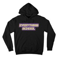 Jm Everything School Hoodie