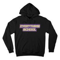 Jm Everything School Tall Hoodie