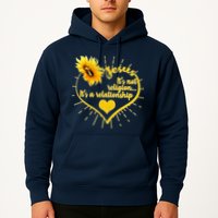 Jesus  It's Not Religion It's A Relationship Hoodie