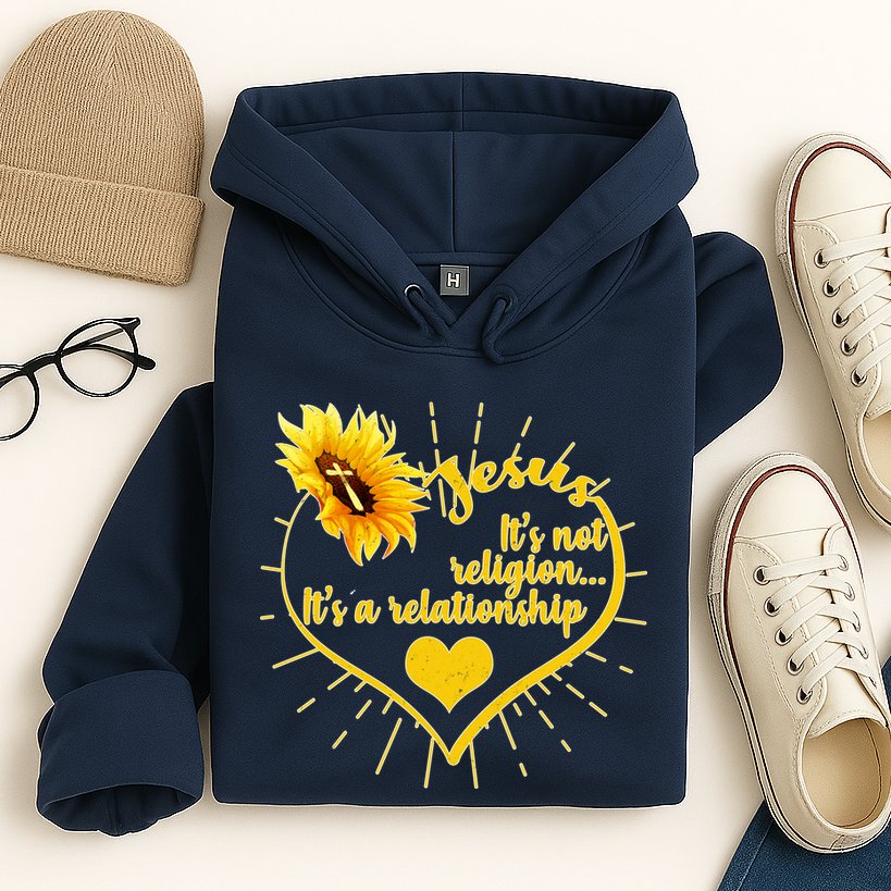 Jesus  It's Not Religion It's A Relationship Hoodie