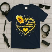 Jesus  It's Not Religion It's A Relationship T-Shirt