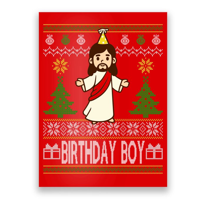 Jesus Birthday Boy Ugly Christmas Poster