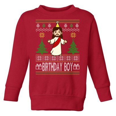 Jesus Birthday Boy Ugly Christmas Toddler Sweatshirt