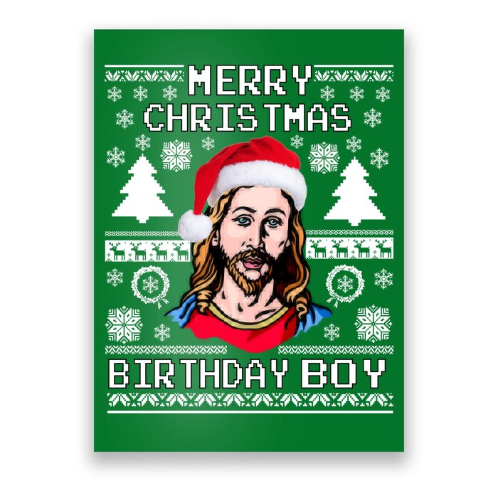 Jesus Birthday Ugly Christmas Sweater Poster