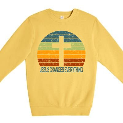 Jesus Changes Everything Premium Crewneck Sweatshirt