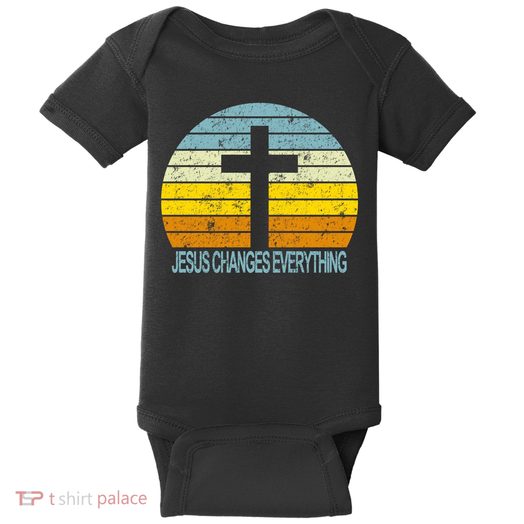 Jesus Changes Everything Baby Bodysuit