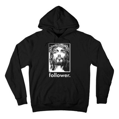 Jesus Christ Portrait Follower Hoodie