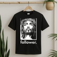 Jesus Christ Portrait Follower T-Shirt