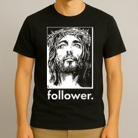 Jesus Christ Portrait Follower T-Shirt