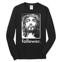 Jesus Christ Portrait Follower Tall Long Sleeve T-Shirt