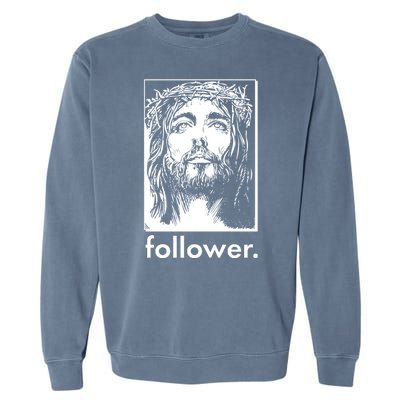 Jesus Christ Portrait Follower Garment-Dyed Sweatshirt