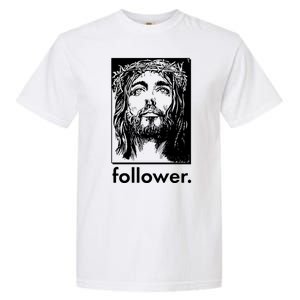 Jesus Christ Portrait Follower Garment-Dyed Heavyweight T-Shirt