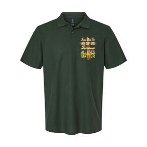 Jesus Died For All Of Us Because All Lives Matter Softstyle Adult Sport Polo