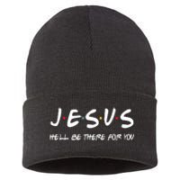 Jesus He'll Be There For You Sustainable Knit Beanie