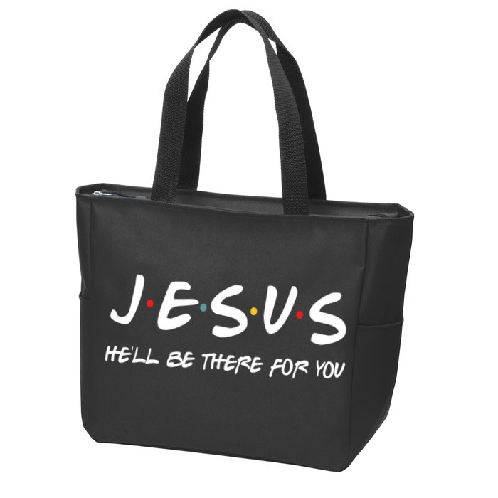 Jesus He'll Be There For You Zip Tote Bag