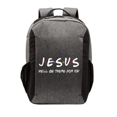 Jesus He'll Be There For You Vector Backpack