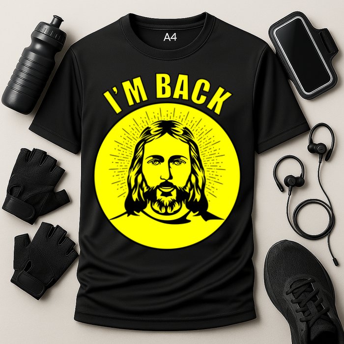 Jesus I'm Back Risen Easter Performance Shirt