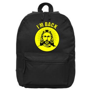 Jesus I'm Back Risen Easter 16 in Basic Backpack