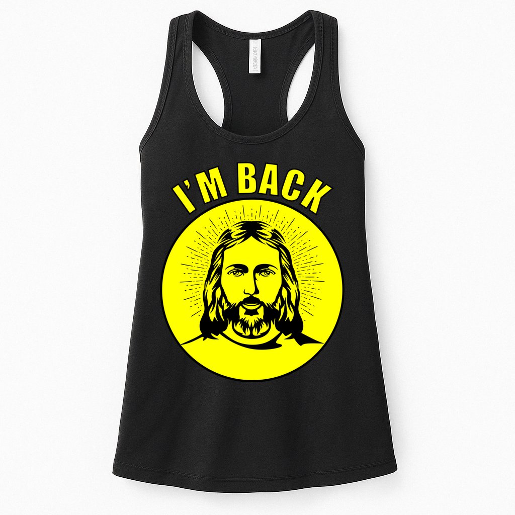 Jesus I'm Back Risen Easter Womens Tank Top