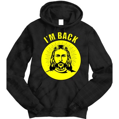 Jesus I'm Back Risen Easter Tie Dye Hoodie