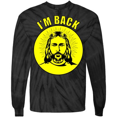 Jesus I'm Back Risen Easter Tie-Dye Long Sleeve Shirt