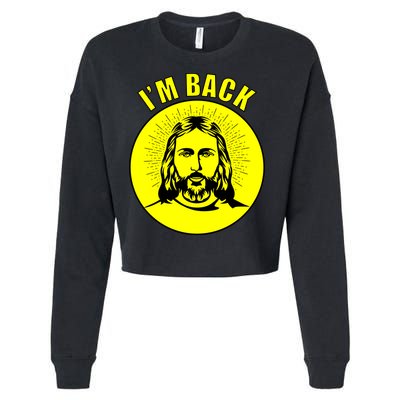 Jesus I'm Back Risen Easter Cropped Pullover Crew