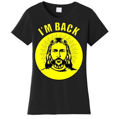 Jesus I'm Back Risen Easter Women's T-Shirt