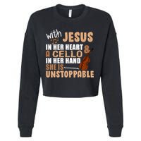 Jesus In Her Heart Cello In Her Hand Cropped Pullover Crew