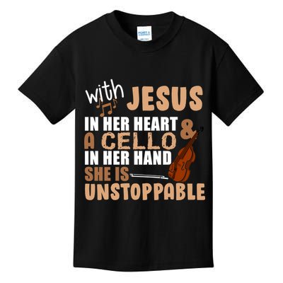 Jesus In Her Heart Cello In Her Hand Kids T-Shirt