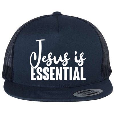 Jesus Is Essential Flat Bill Trucker Hat