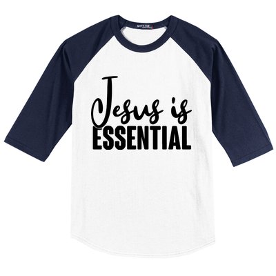 Jesus Is Essential Baseball Sleeve Shirt