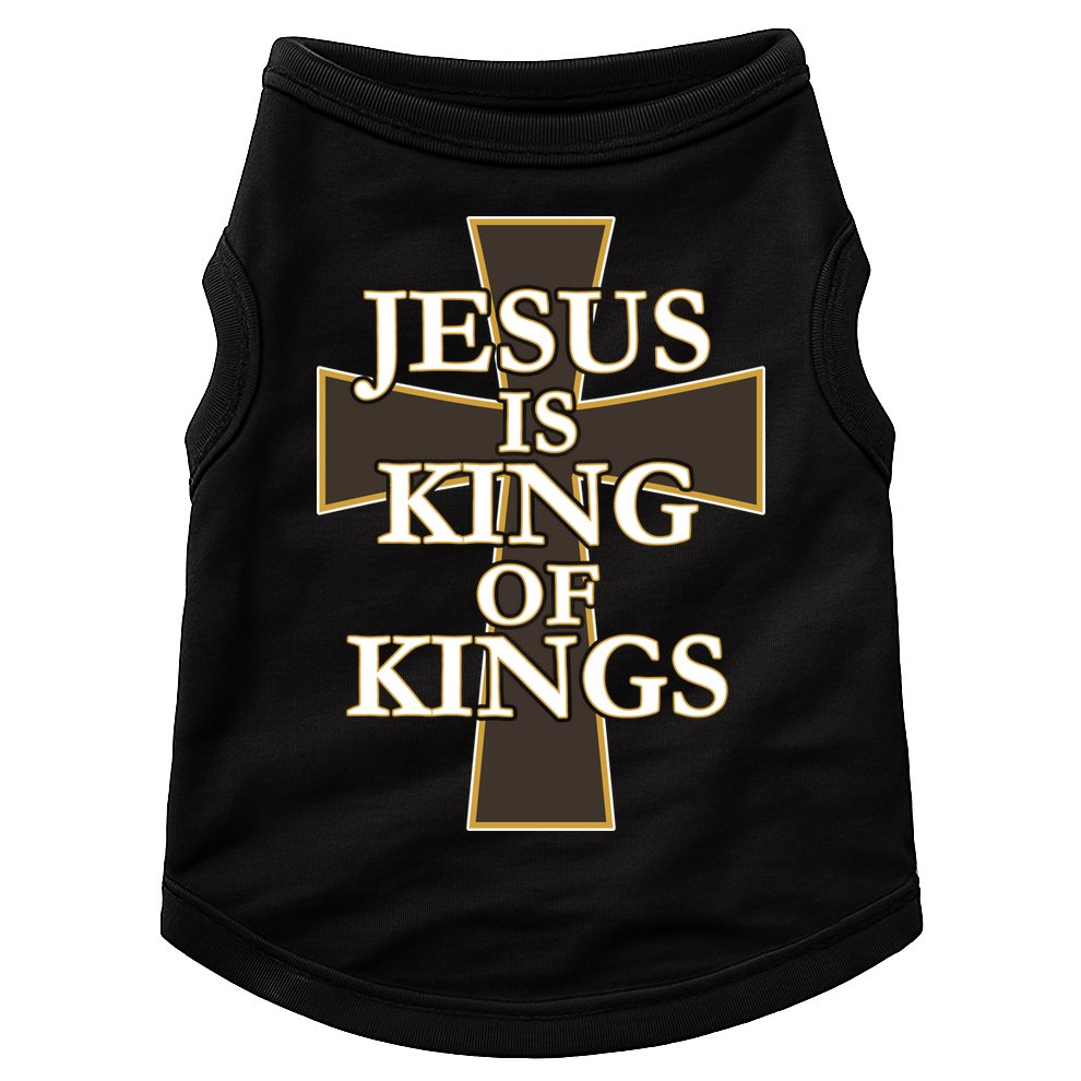 Jesus Is King of Kings Cross Religious Doggie Tank