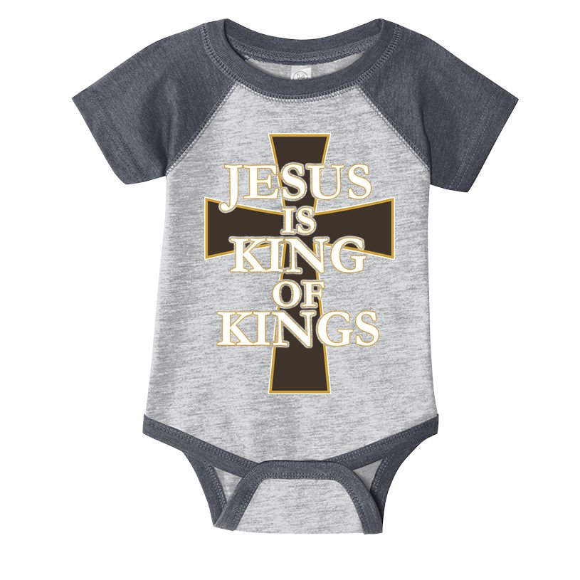 Jesus Is King of Kings Cross Religious Infant Baby Jersey Bodysuit