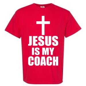 Jesus Is My Coach Garment-Dyed Heavyweight T-Shirt