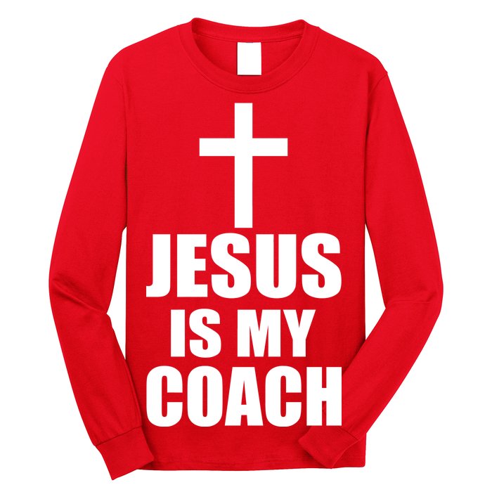 Jesus Is My Coach Long Sleeve Shirt