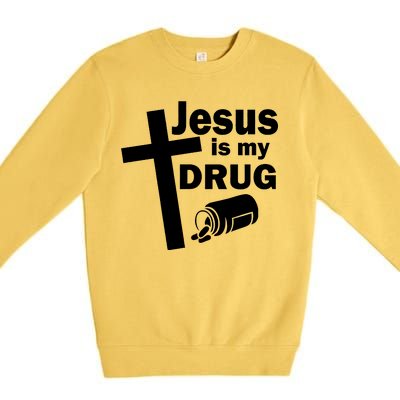 Jesus Is My Drug Premium Crewneck Sweatshirt