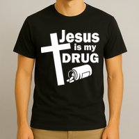 Jesus Is My Drug T-Shirt