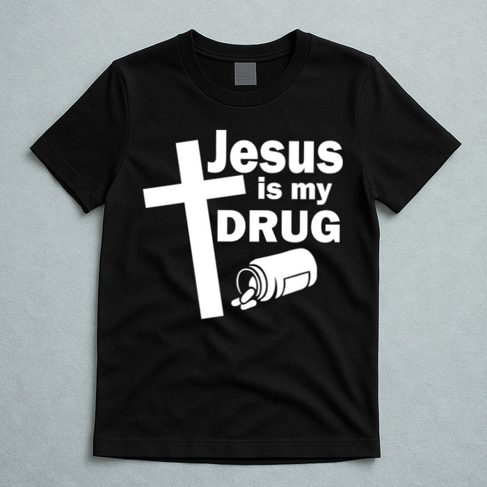 Jesus Is My Drug T-Shirt