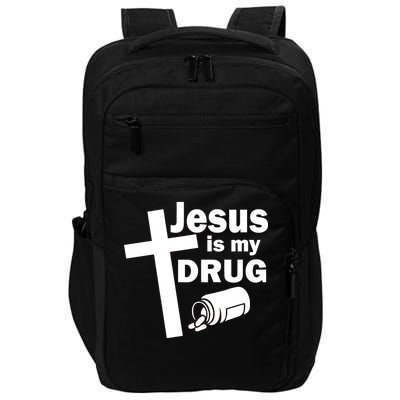 Jesus Is My Drug Impact Tech Backpack