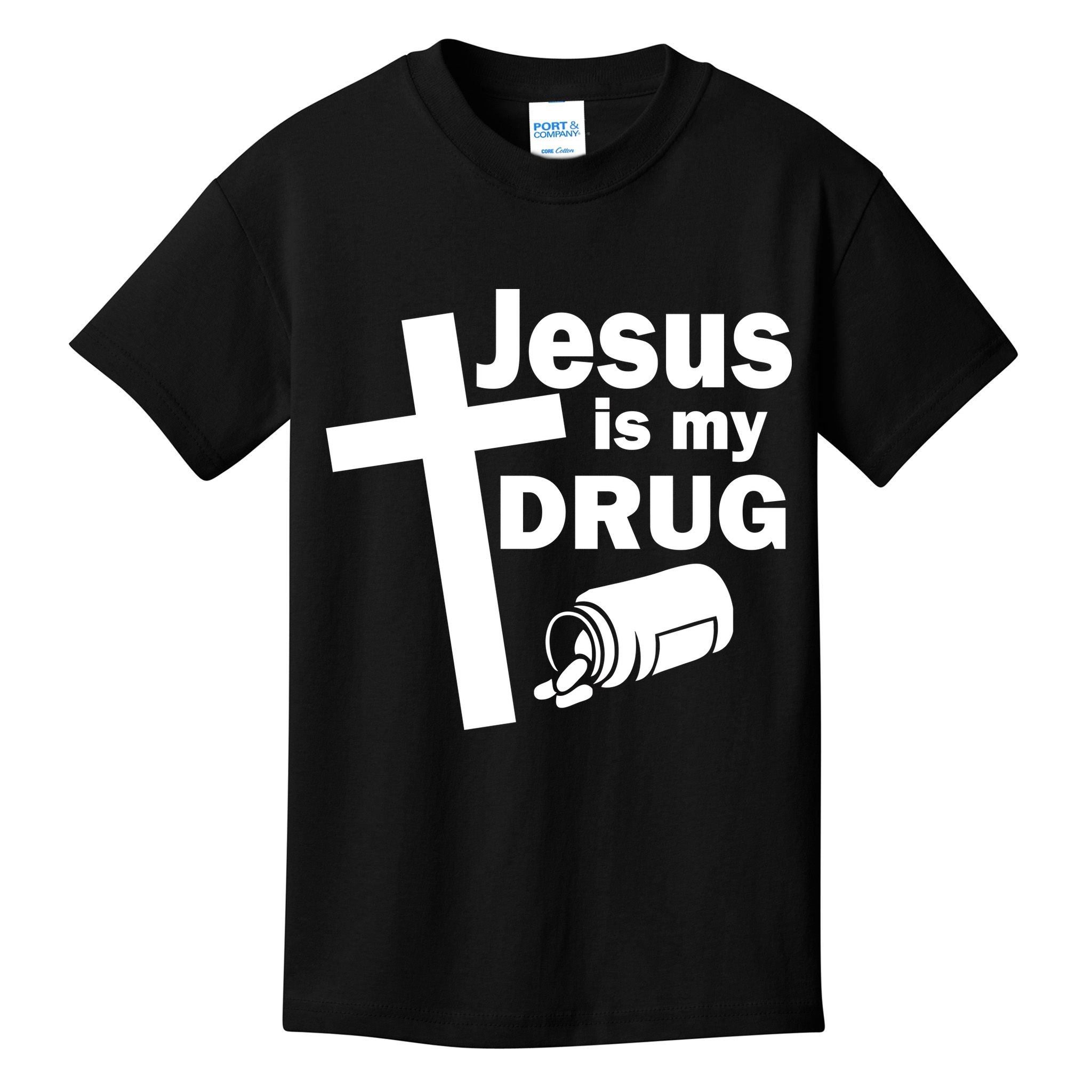 Jesus Is My Drug Kids T-Shirt