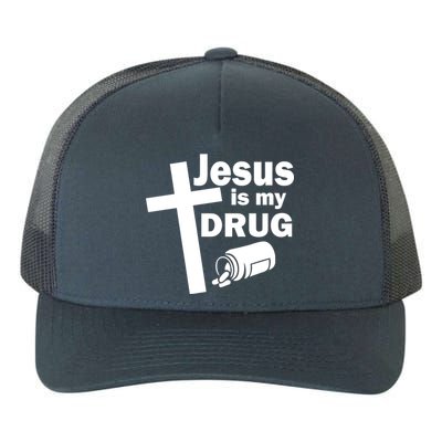 Jesus Is My Drug Yupoong Adult 5-Panel Trucker Hat