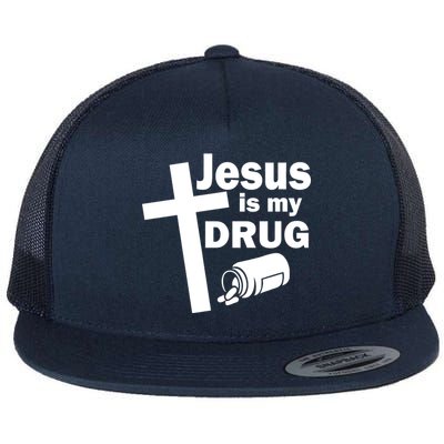 Jesus Is My Drug Flat Bill Trucker Hat