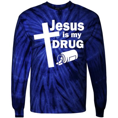 Jesus Is My Drug Tie-Dye Long Sleeve Shirt